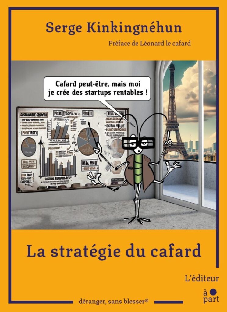 La stratégie du cafard