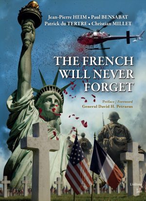 The French Will Never Forget
