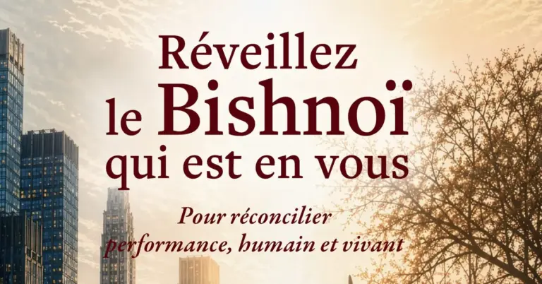 Le Bishnoï qui est en vous